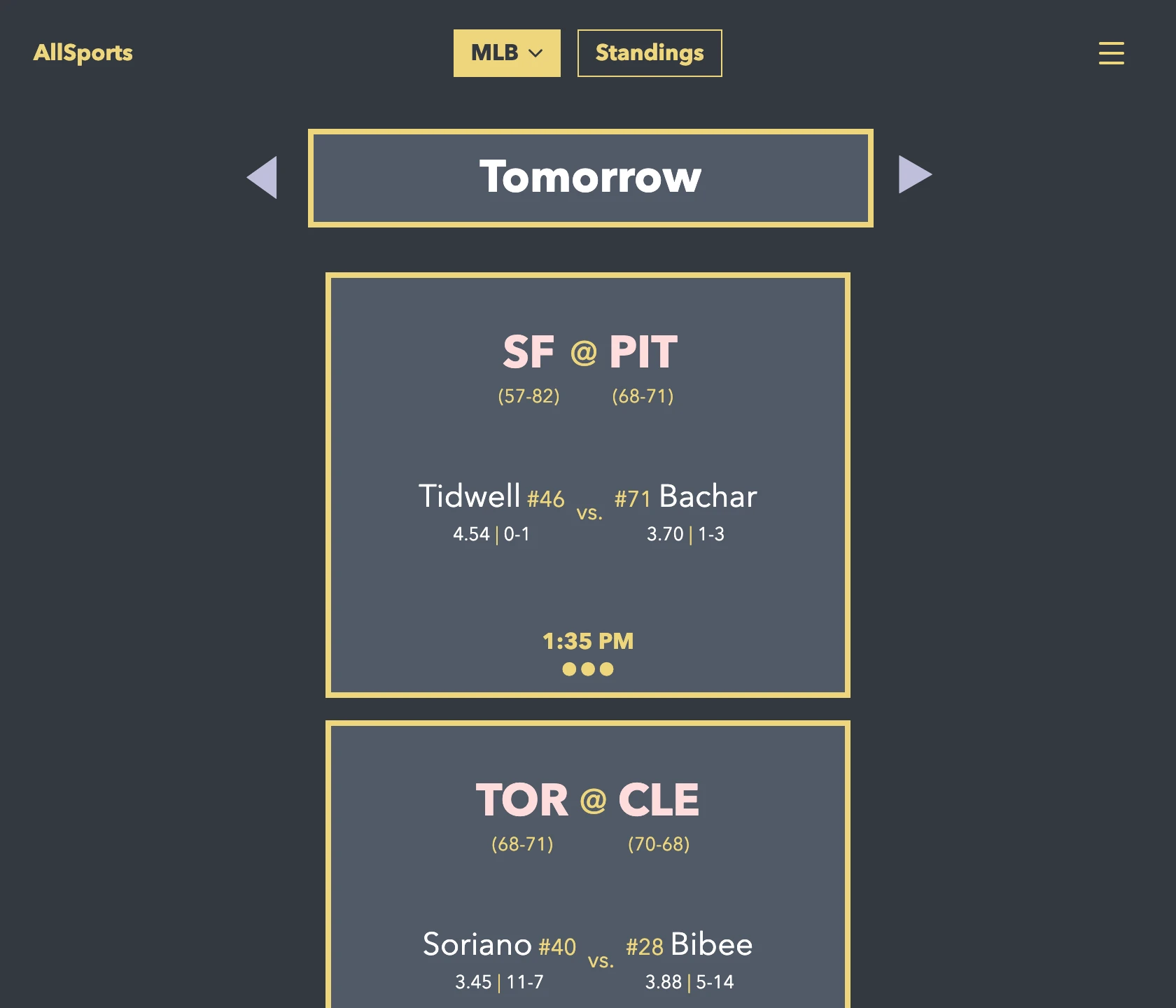 The MLB slate for tomorrow, listing upcoming games with first-pitch times.